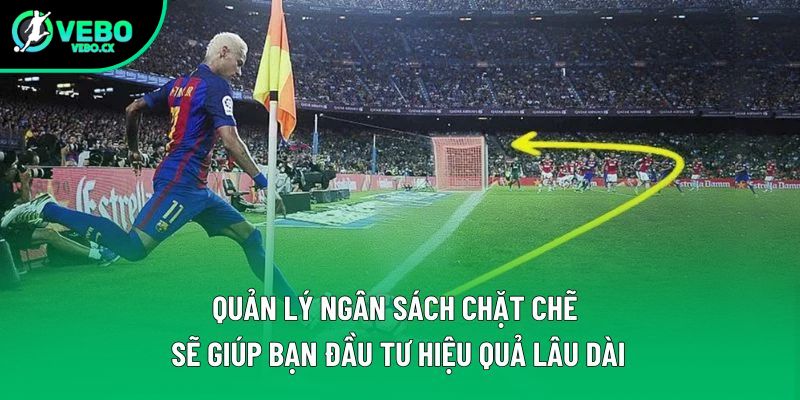 Quản lý ngân sách chặt chẽ sẽ giúp bạn đầu tư hiệu quả lâu dài Quản lý ngân sách chặt chẽ sẽ giúp bạn đầu tư hiệu quả lâu dài