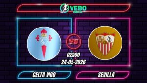 Soi Kèo Celta Vigo vs Sevilla 02h00 - 24/05/2026