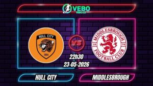 Soi Kèo Hull City vs Middlesbrough 22h30 - 23/05/2026