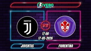 Nhận định Juventus vs Fiorentina 17h00 ngày 17/05/2026