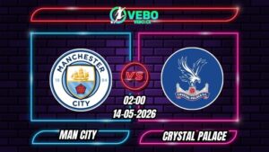 Nhận định Man City vs Crystal Palace 02h00 - 14/05/2026