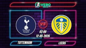 Nhận định Tottenham vs Leeds 02h00 - 12/05/2026