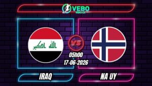 Nhận định Iraq vs Na Uy 05h00 ngày 17/06/2026